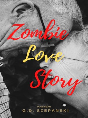 cover image of Zombie Love Story